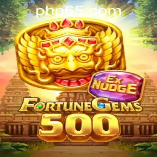 Discover the Thrilling World of FortuneGems500 at P65.COM CASINO