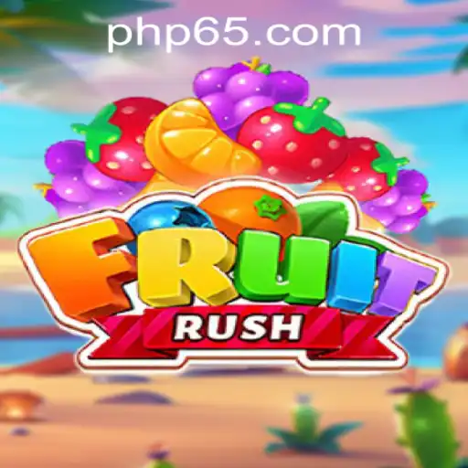 FruitRush: A New Sensation at P65.COM CASINO