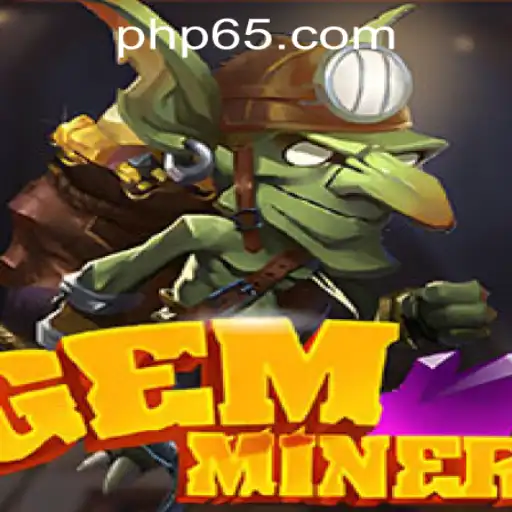 Exploring the Glimmering Depths of GemMiner and the P65.COM Casino Connection