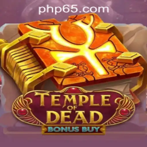 TempleofDeadBonusBuy: A Thrilling Addition to P65.COM CASINO